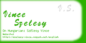 vince szelesy business card